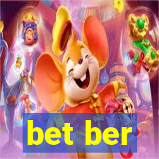 bet ber